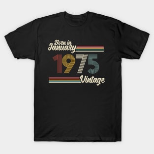 Vintage Born in January 1975 T-Shirt